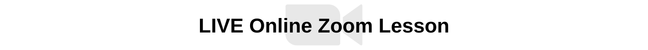 LIVE-Online-Zoom-Lesson